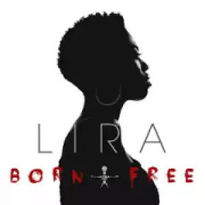 Lira - What You Love